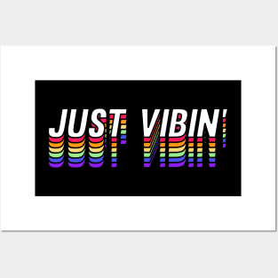 Rainbow Style Just Vibin' Posters and Art